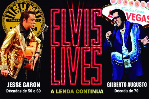 ELVIS LIVES – A LENDA CONTINUA