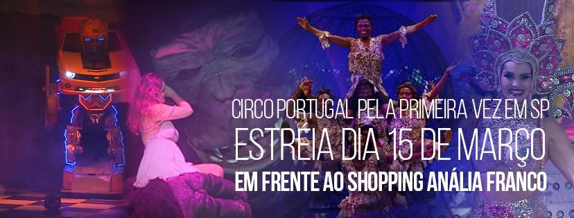 Circo Portugal Internacional está chegando no Anália Franco!!
