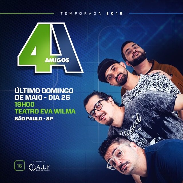Stand Up 4 Amigos no Teatro Eva Wilma