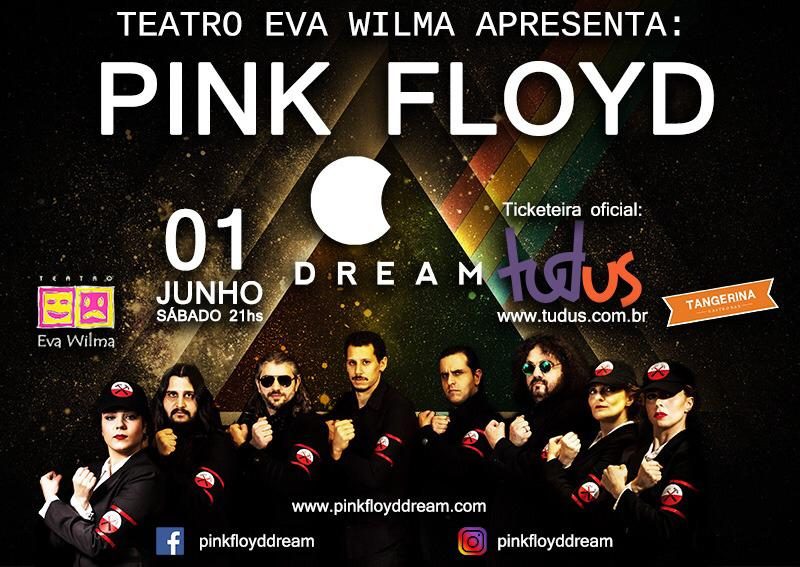 Show Pink Floyd Dream no Teatro Eva Wilma