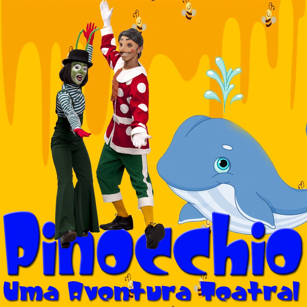 PINOCCHIO – Uma Aventura Teatral Mágica
