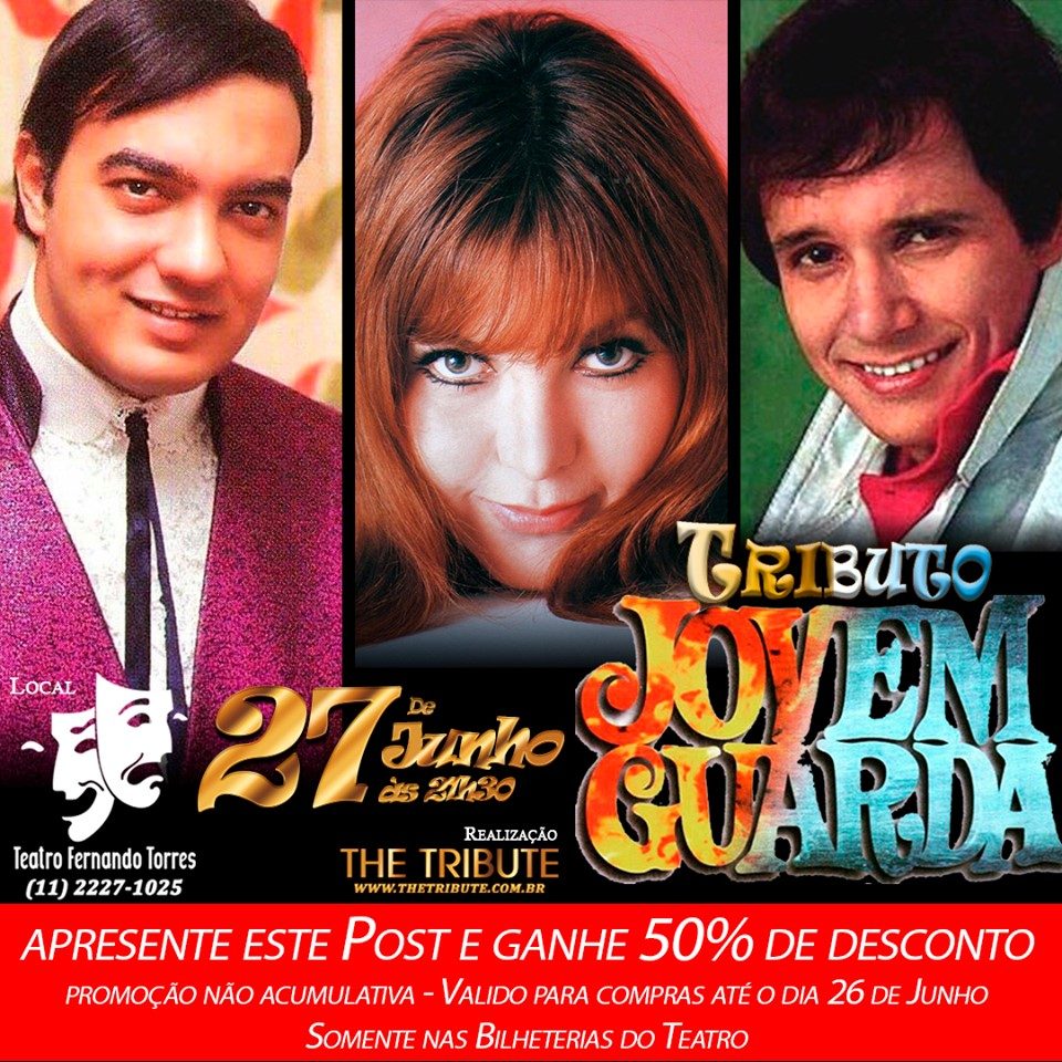 TRIBUTO A JOVEM GUARDA NO TEATRO FERNANDO TORRES