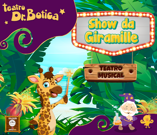 Teatro Botica apresenta : O Show da Giramille