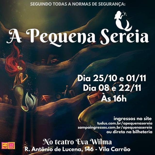 Espetáculo Infantil A Pequena Sereia teatro Eva Wilma