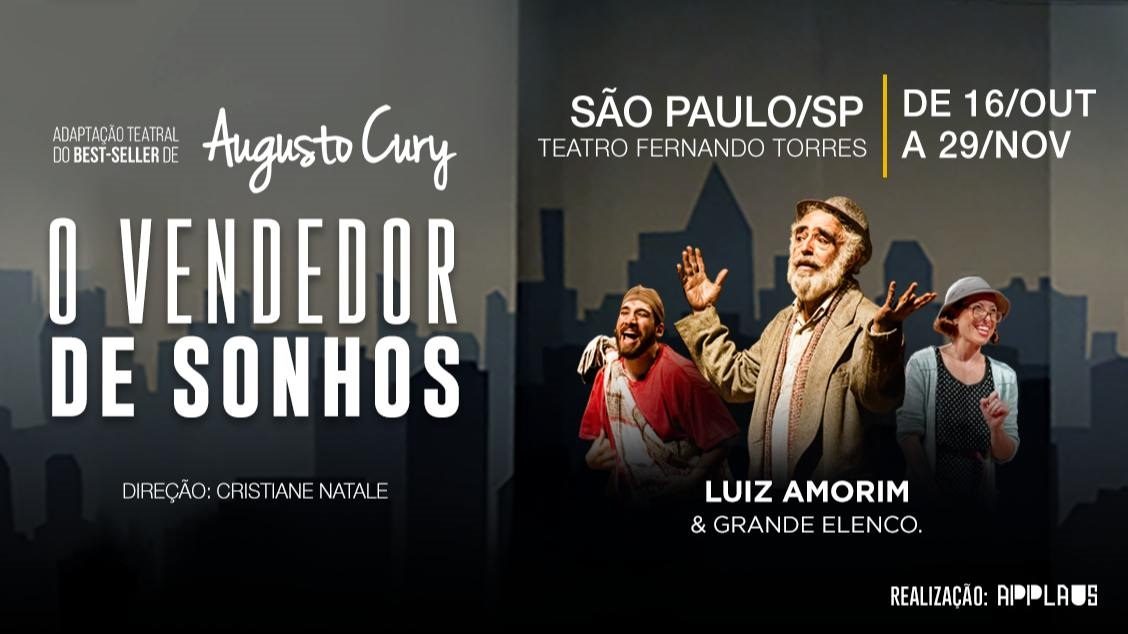 Espetáculo O Vendedor de Sonhos no Teatro Fernando Torres