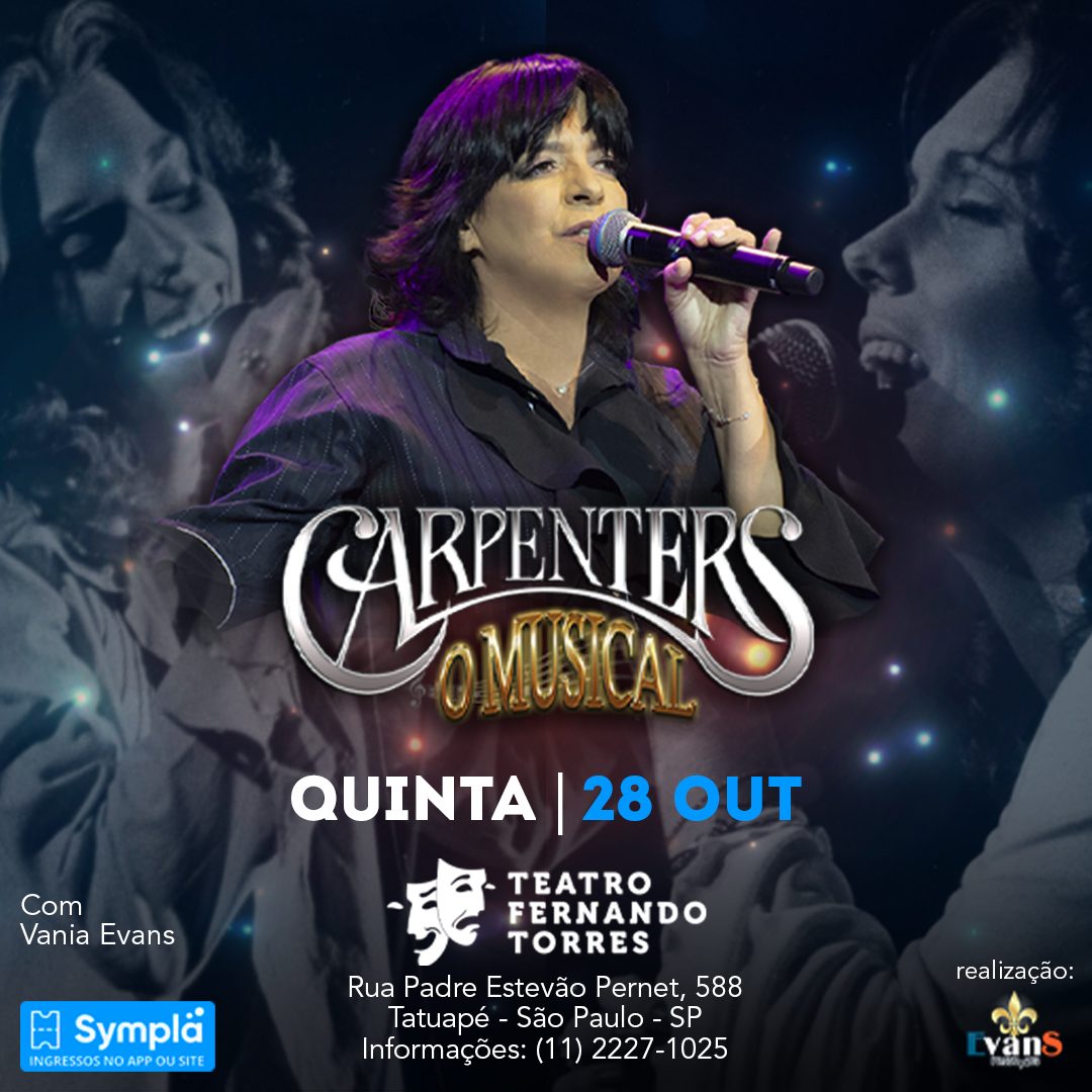 Carpenters - O Musical no Teatro Fernando Torres