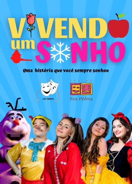 Vivendo Um Sonho no Teatro Eva Wilma