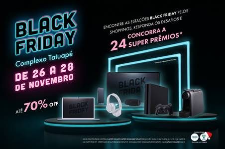 Complexo Tatuapé tem horário especial e descontos de até 70% na Black Friday de 2021