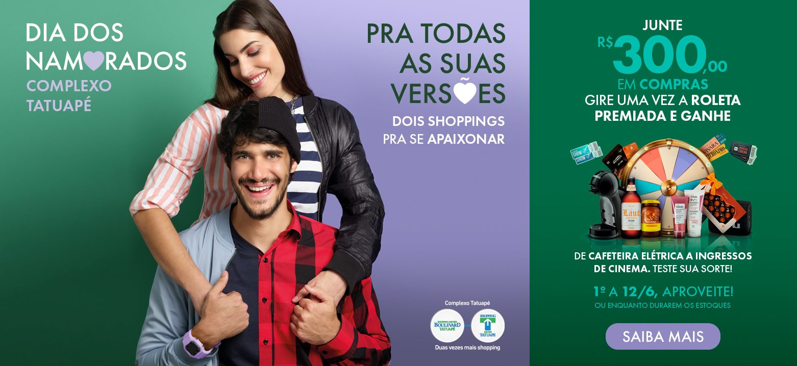 Complexo Tatuapé promove ação de Dia dos Namorados com mais de 5 mil prêmios