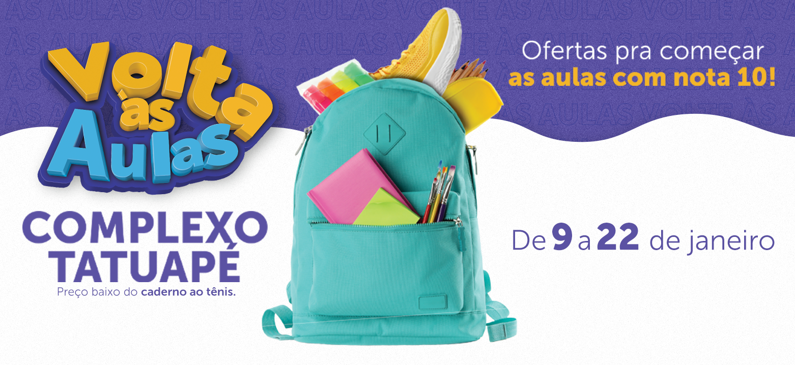 <strong>Complexo Tatuapé dá início à campanha Volta às Aulas com ofertas para materiais escolares</strong>