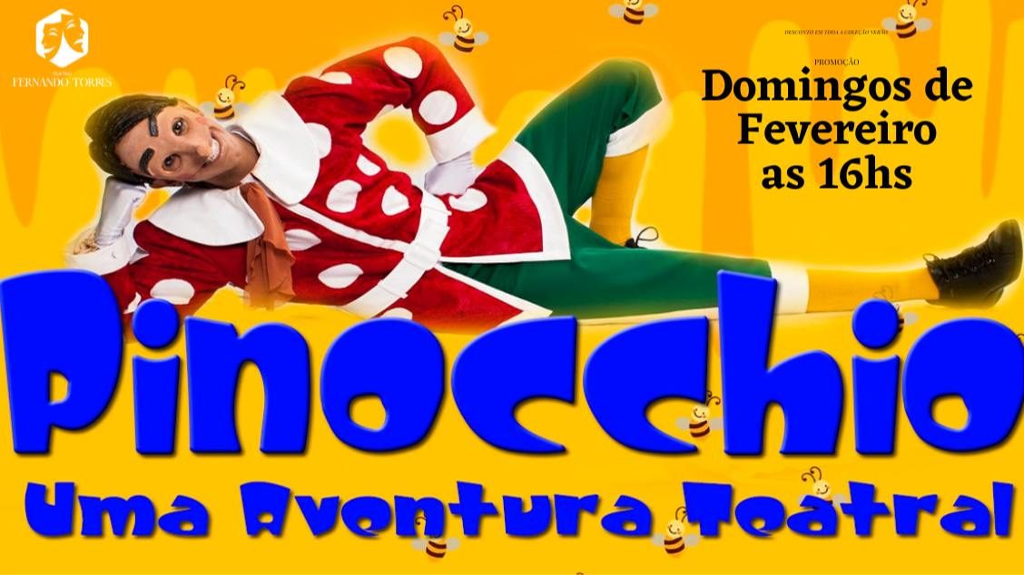 PINOCCHIO - Uma Aventura Teatral Magica no Tatuapé