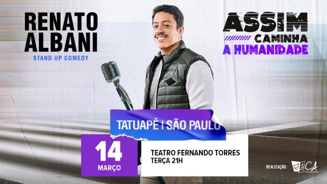RENATO ALBANI - Assim Caminha a Humanidade
