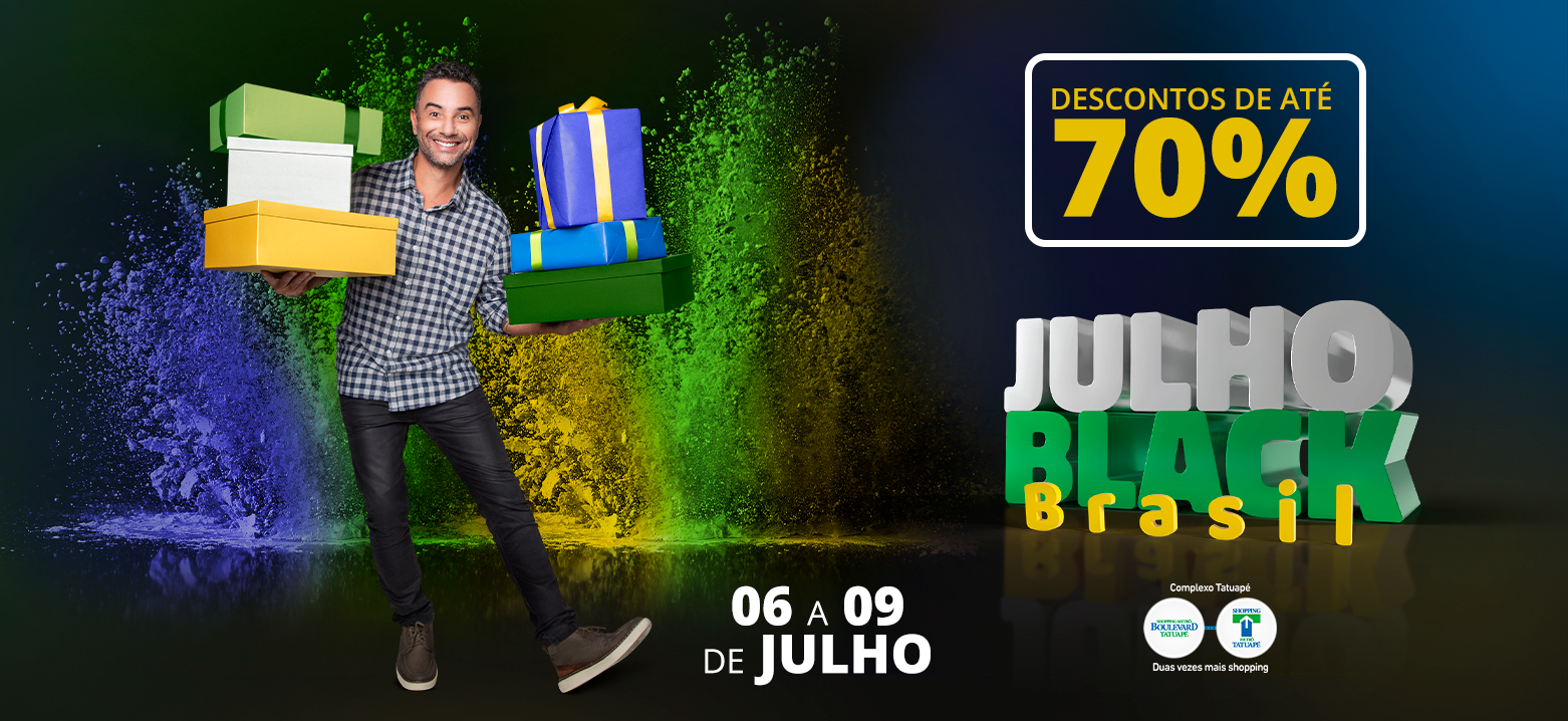 JULHO BLACK BRASIL COM DESCONTOS DE ATÉ 70%