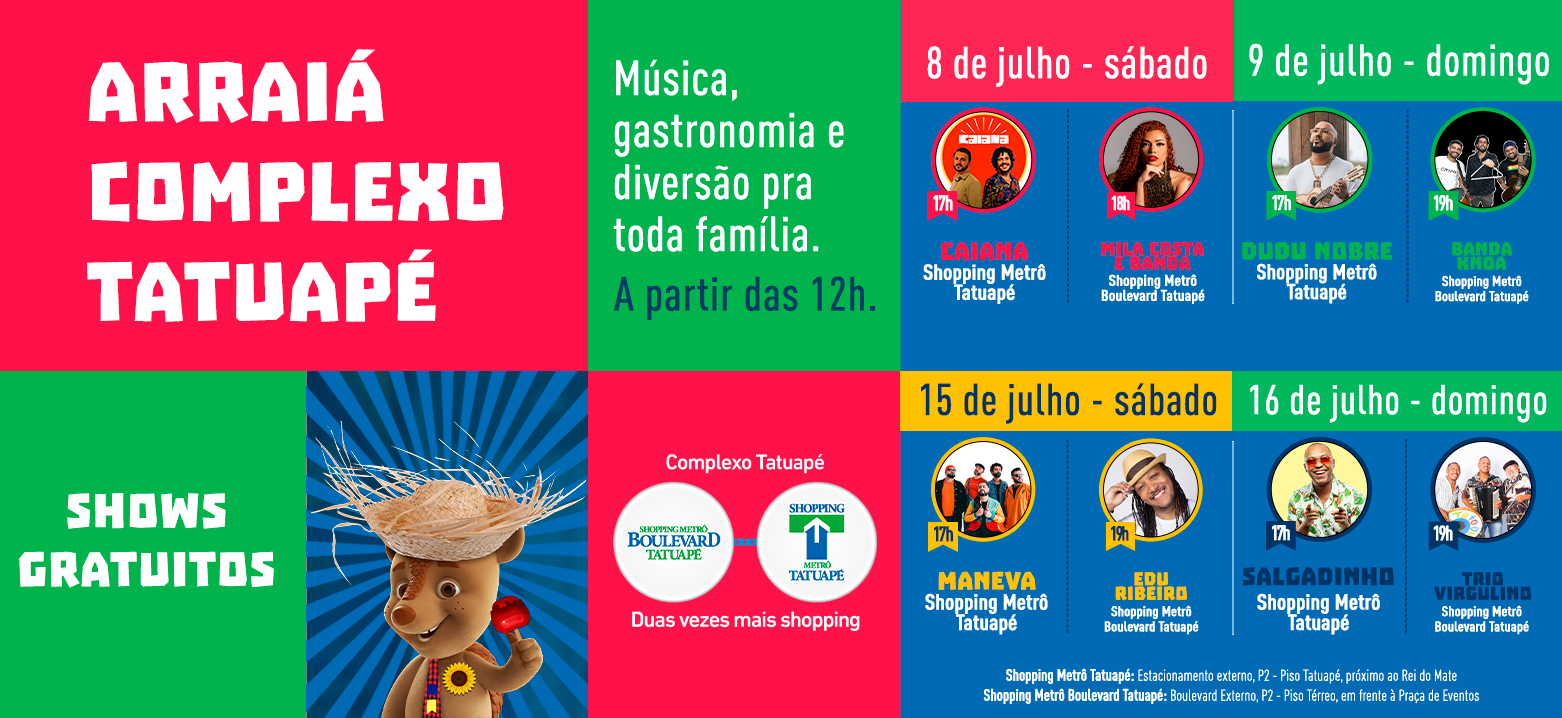 Arraía do Complexo Tatuapé com muita música e diversão