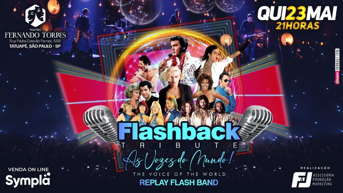 Flashback Tribute "As Vozes do Mundo" - No Tatuapé