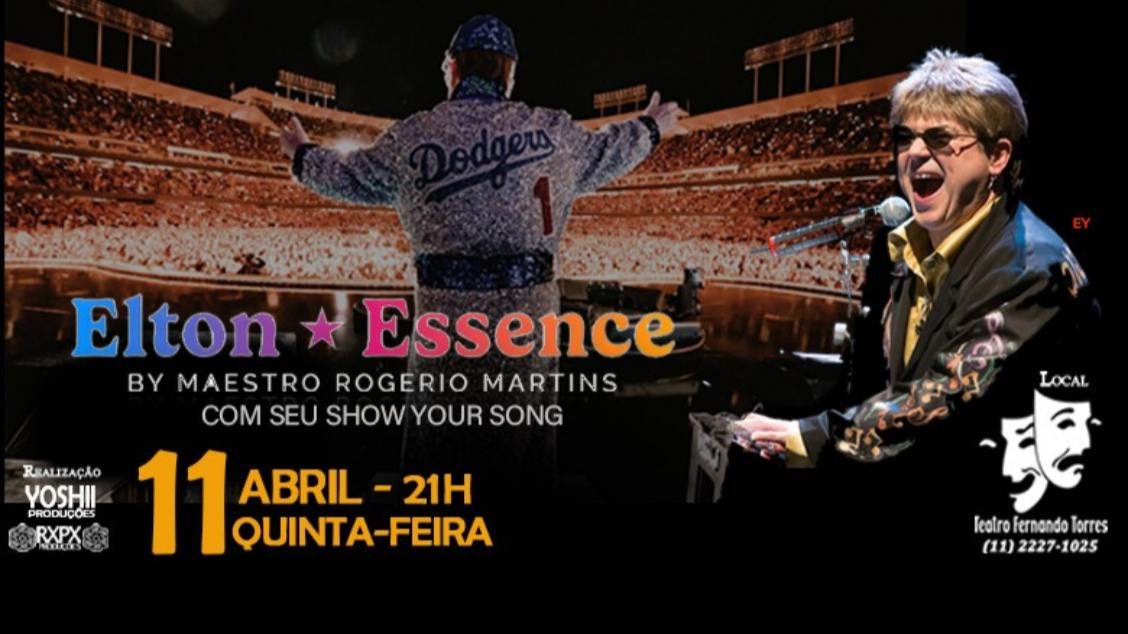 Elton John Essence - No Tatuapé
