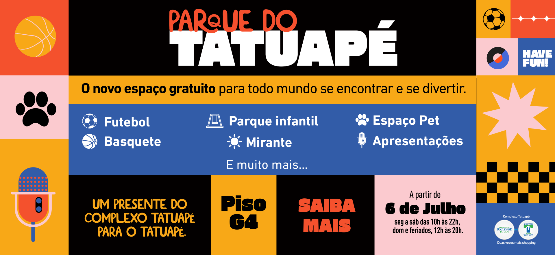 Parque do Tatuapé Inaugura no Shopping Metrô Tatuapé